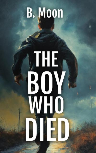 The Boy Who Died