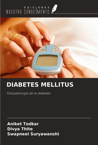 DIABETES MELLITUS