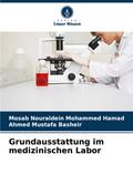 Grundausstattung im medizinischen Labor