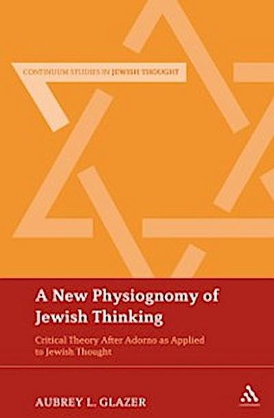 A New Physiognomy of Jewish Thinking