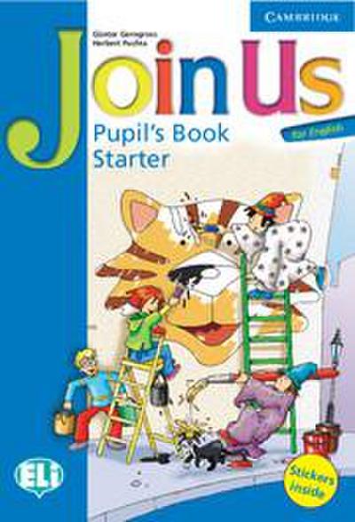 Join Us for English Starter Pupil’s Book