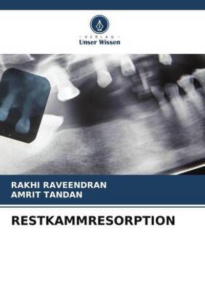 RESTKAMMRESORPTION