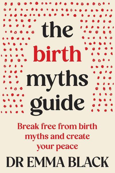 The Birth Myths Guide