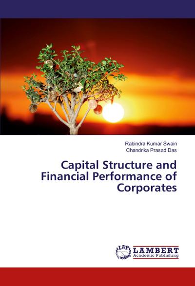 Capital Structure and Financial Performance of Corporates