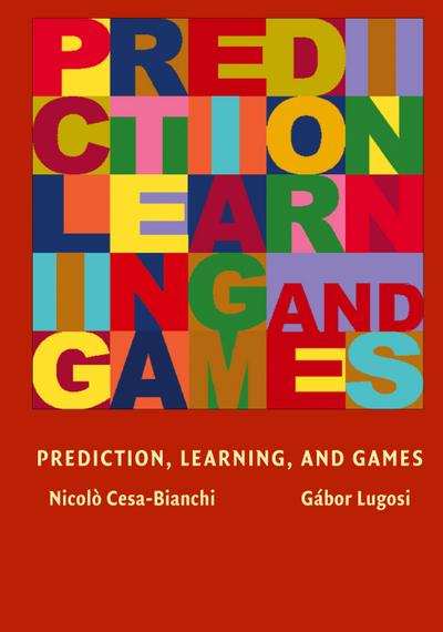 Prediction, Learning, and Games
