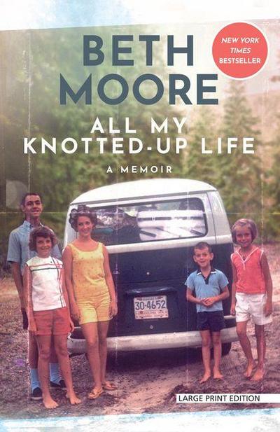 All My Knotted-Up Life