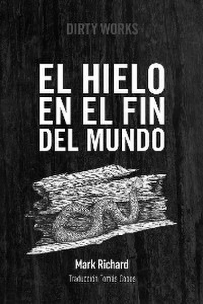 El hielo en el fin del mundo