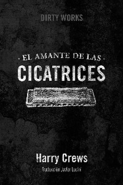 El amante de las cicatrices