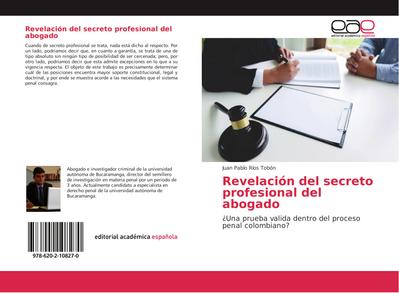Revelación del secreto profesional del abogado