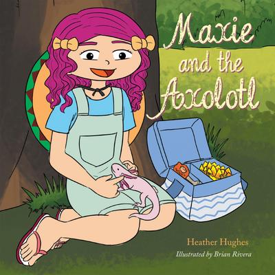 Maxie and the Axolotl