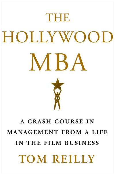 The Hollywood MBA
