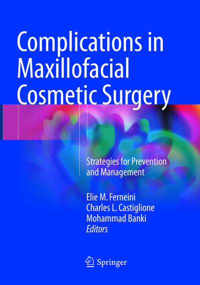 Complications in Maxillofacial Cosmetic Surgery