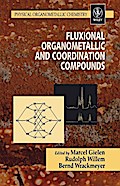 Fluxional Organometallic and Coordination Compounds