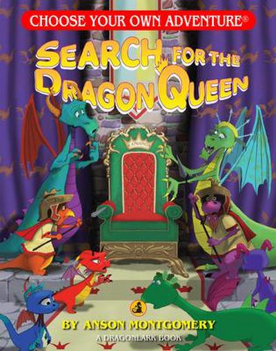 Montgomery, A: Search for the Dragon Queen