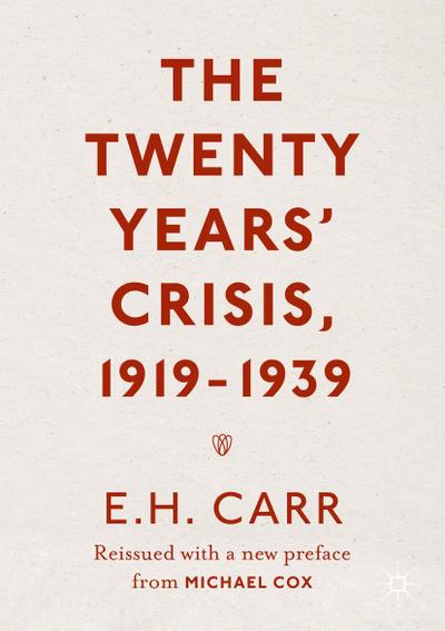 The Twenty Years’ Crisis, 1919-1939