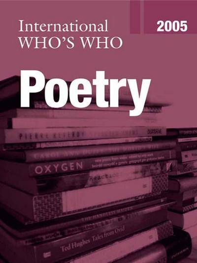 International Who’s Who in Poetry 2005