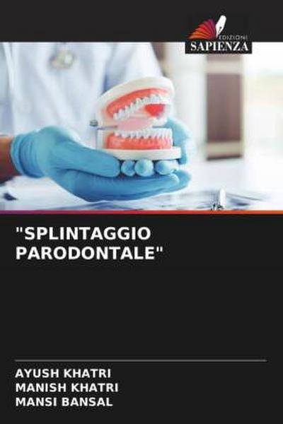 "SPLINTAGGIO PARODONTALE"
