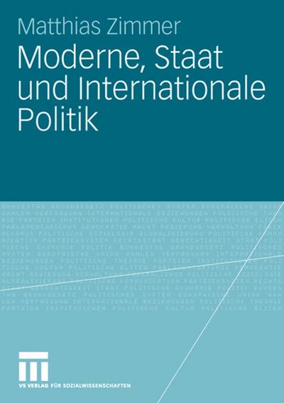 Moderne, Staat und Internationale Politik