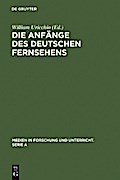 Die Anfänge des Deutschen Fernsehens