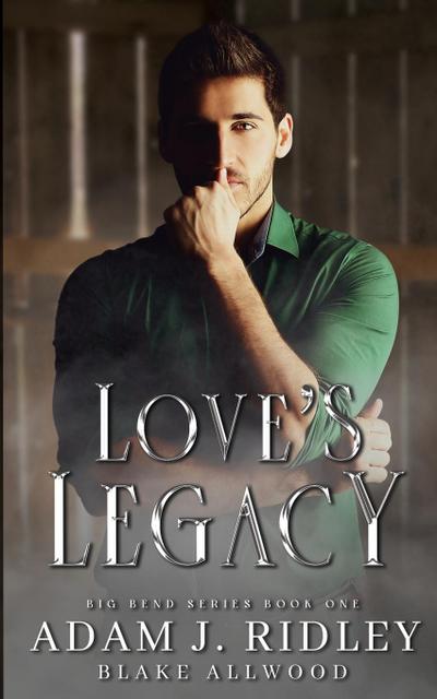 Love’s Legacy