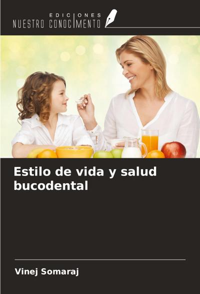Estilo de vida y salud bucodental