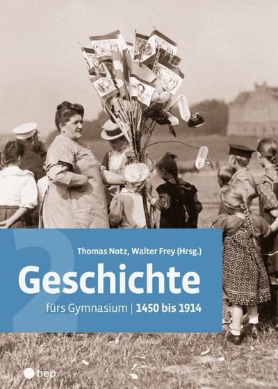 Geschichte fürs Gymnasium | Band 2 (Print inkl. eLehrmittel)