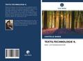 TEXTILTECHNOLOGIE 6.
