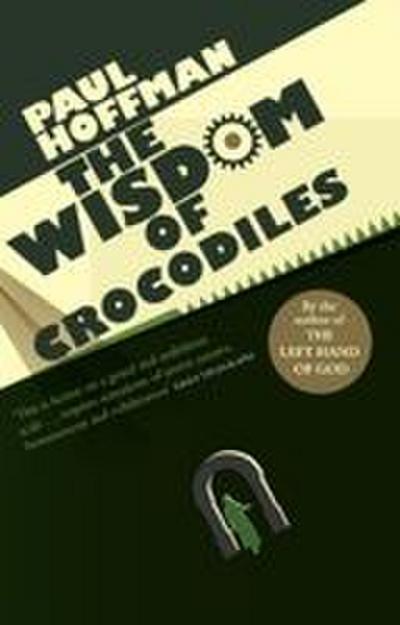 The Wisdom Of Crocodiles