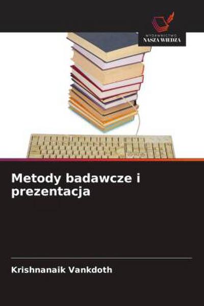Metody badawcze i prezentacja