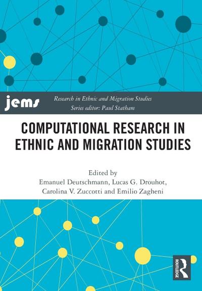 Computational Research in Ethnic and Migration Studies