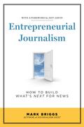 Entrepreneurial Journalism