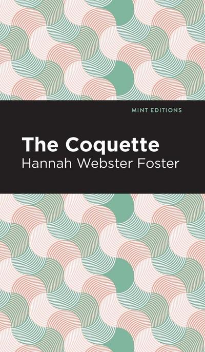 The Coquette