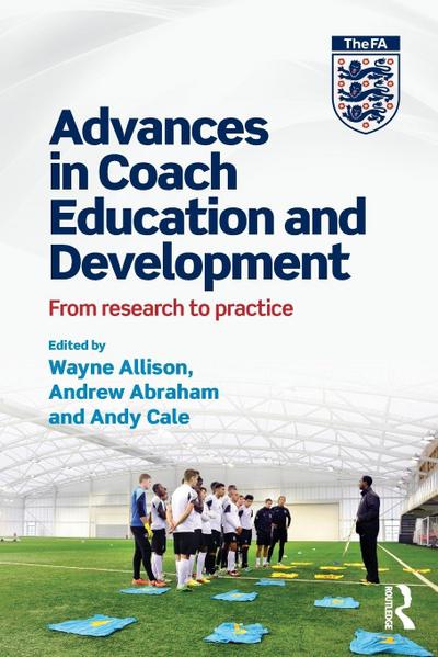 Advances in Coach Education and Development