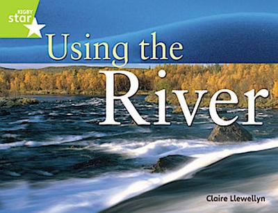 Rigby Star Guided Quest Year 2 Lime Level: Using The River Reader Single