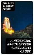 A Neglected Argument for the Reality of God