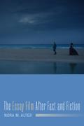The Essay Film After Fact and Fiction