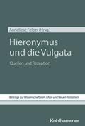 Hieronymus und die Vulgata