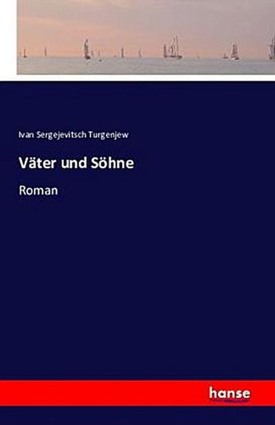 Väter und Söhne