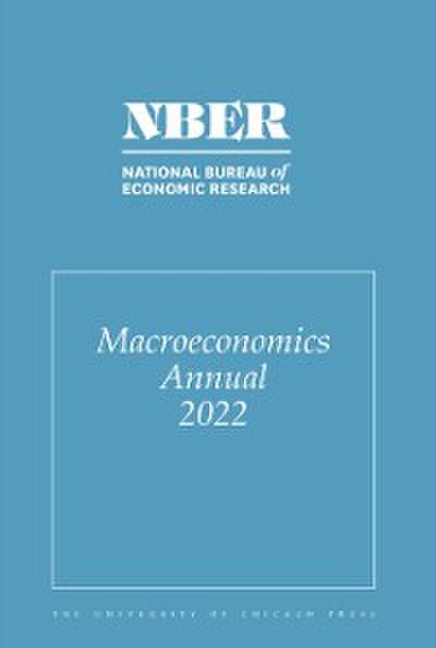NBER Macroeconomics Annual, 2022