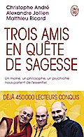 Trois amis en quête de sagesse