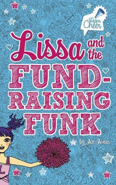 Lissa and the Fund-Raising Funk