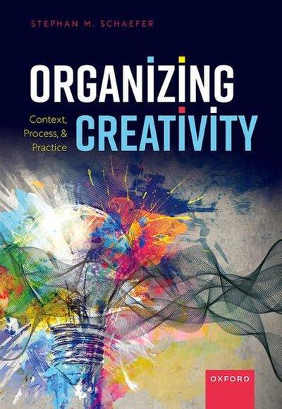 Organizing Creativity