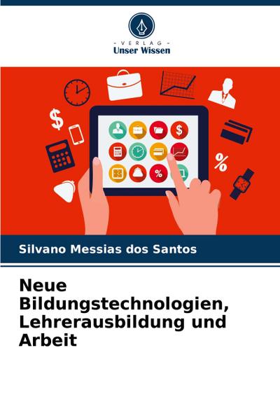 Neue Bildungstechnologien, Lehrerausbildung und Arbeit