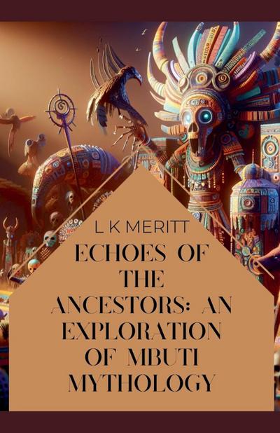 Meritt, L: Echoes of the Past