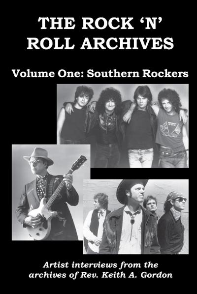 The Rock ’n’ Roll Archives, Volume One: Southern Rockers