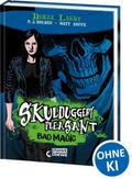 Skulduggery Pleasant - Bad Magic