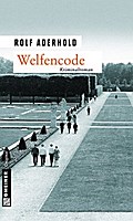 Welfencode von Rolf Aderhold | Ebook