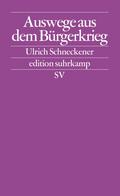 Auswege aus dem Bürgerkrieg. Modelle zur Regulierung ethno-nationalistischer Konflikte in Europa