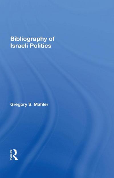 Bibliography of Israeli Politics