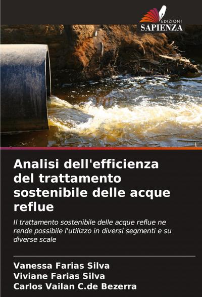 Analisi dell’efficienza del trattamento sostenibile delle acque reflue